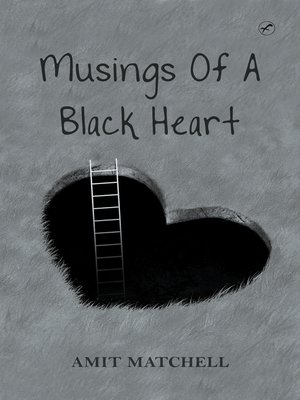 cover image of Musings of a black heart